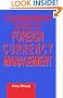 The International Guide to Foreign Currency Management