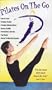 Pilates On The Go (No mat or accessories included) [VHS]