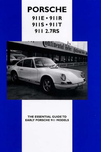 Cover image : Porsche 911E 911R 911S 911T 911 2.7 RS (C P Press)