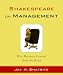Books : Shakespeare On Management: Wise Business Counsel from the Bard