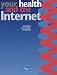 Your Health and the Internet
