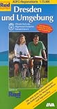 ADFC Regionalkarten, Dresden: Mit Elbradweg, S�chsischer Schweiz und Erzgebirge. Alle Radtouren f�r Wochenendtour und Tagesausflug! Mit Stra�ennamen zur bbesseren Orientierung
