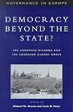 Democracy Beyond National Limits?: The European Dilemma and the Emerging Global Order (Governance in Europe (Paperback))