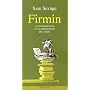 Firmin : Autobiographie d'un grignoteur de livres
