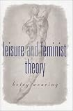 Leisure and Feminist Theory