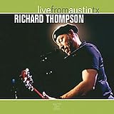 Review Richard Thompson  / Live from Austin Tx