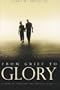 From Grief To Glory