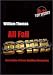 Book All Fall Down: The Politics of Terror and Mass Persuasion