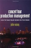 Concert Tour Production Management
