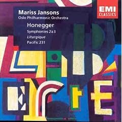 Arthur Honegger: Symphonies Nos. 2 & 3 "Ligurgique"; Pacific 231