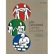 Life Centered Career Education: A Competency-Based Approach