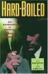 Hardboiled: An Anthology of American Crime Stories
