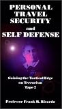 Review   / Personal Travel Security & Self Defense; Gaining The Tactical Edge on Terrorism; Tape 2 Improvised Weaponry