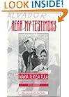 Hear My Testimony: Maria Teresa Tula Human Rights Activist of El Salvador