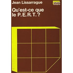Qu'est-ce que le P.E.R.T. :programm evaluation and review technique :?