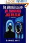 The Strange Case of Dr. Simmonds and Dr. Glas: A Novel