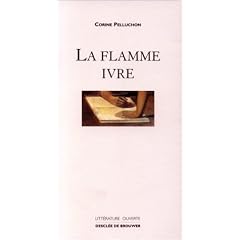 La Flamme ivre