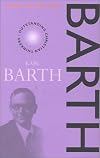 Barth (Outstanding Christian Thinkers Series)