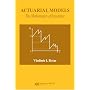 Actuarial Models: The Mathematics of Insurance