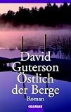 &Ouml;stlich der Berge. - David Guterson
