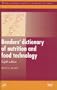 Benders' dictionary of nutrition and food technology, Eighth Edition (Woodhead Publishing Series in Food Science, Technology and Nutrition)