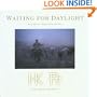 Waiting for Daylight: King Ranch: Images from the Past