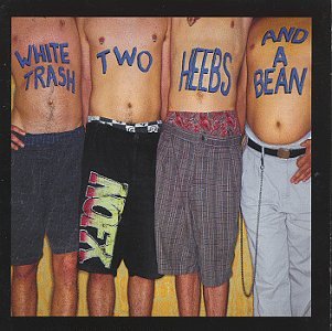 NOFX - White Trash, Two Heebs, and a Bean - Zortam Music