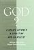 God?: A Debate between a Christian and an Atheist (Point/Counterpoint Series (Oxford, England).)