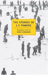 The Stories of J.F. Powers (New York Review Books Classics)