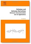 Cellulose and Cellulose Derivatives (Polymer Science Library)