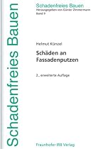 Schadenfreies Bauen Band 9: Sch&auml;den an Fassadenputzen
