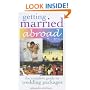 Getting Married Abroad