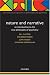 Nature and Narrative: An Introduction to the New Philosophy of Psychiatry (International Perspectives in Philosophy & Psychiatry)