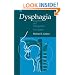 Dysphagia: Diagnosis and Management