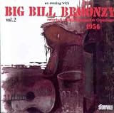 Review Big' Bill Broonzy  / Evening With Big Bill Broonzy Vol.2