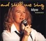 And Still We Sing: The Outspoken Collection
