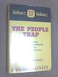 The people trap and other pitfalls, snares, devices and delusions, as well as two sniggles and a contrivance