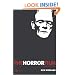 The Horror Film: An Introduction (New Approaches to Film Genre)