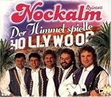 Der Himmel spielte Hollywood
