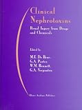 Clinical Nephrotoxins: Renal Injury from Drugs and Chemicals