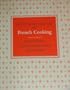 Mastering the Art of French Cooking