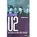 L'int�grale U2 : Les secrets de toutes leurs chansons