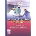 Anyone, Anything, Anytime: A History of Emergency Medicine by Brian Zink