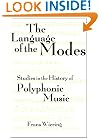 The Language of the Modes: Studies in the History of Polyphonic Modality (Criticism and Analysis of Early Music)