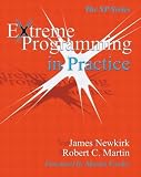 Extreme Programming in Practice (XP)