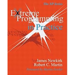 Extreme Programming in Practice (XP)