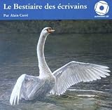Le Bestiaire des écrivains (1 CD audio)