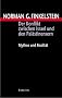 Der Konflikt zwischen Israel und den Pal�stinensern. Mythos und Realit�t