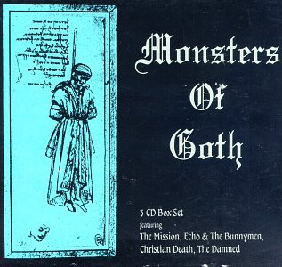 CD-Charts  Music : Monsters of Goth [3 CD Boxed Set]