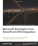 Microsoft Silverlight 4 and SharePoint 2010 Integration